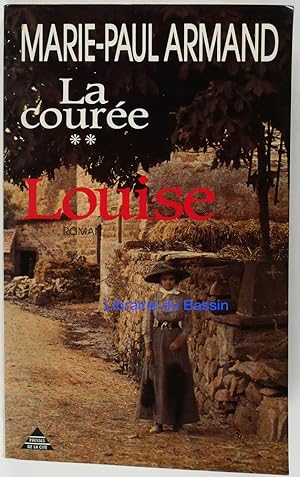 Seller image for La Coure Tome 2 Louise for sale by Librairie du Bassin