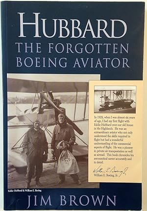 Hubbard: The Forgotten Boeing Aviator