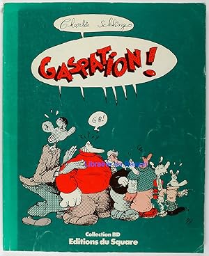 Seller image for Gaspation ! for sale by Librairie du Bassin