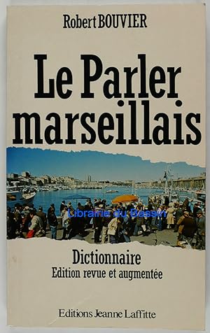 Le Parler Marseillais Dictionnaire