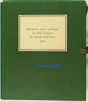 Découvrir, aimer, partager les chefs-d'oeuvre des Musées de France