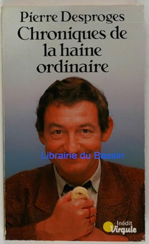 Seller image for Chroniques de la haine ordinaire for sale by Librairie du Bassin