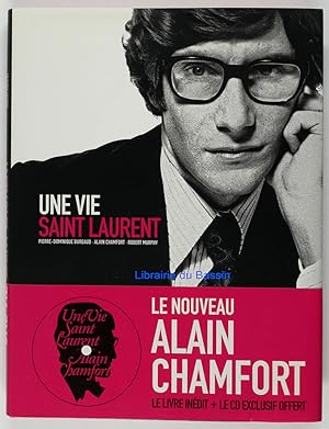 Seller image for Une vie Saint Laurent for sale by Librairie du Bassin