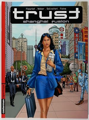 Seller image for Trust tome 1 Shangha fusion for sale by Librairie du Bassin