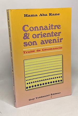 Connaitre et orienter son avenir