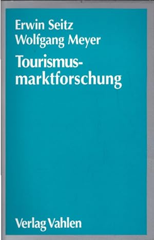 Bild des Verkufers fr Tourismusmarktforschung: Ein praxisorientierter Leitfaden fr Touristik und Fremdenverkehr zum Verkauf von AMAHOFF- Bookstores