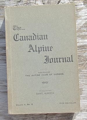 The Canadian Alpine Journal 1910 volume II two no 2