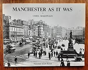 Manchester As It Was Vol 1 Victorian Street Scenes