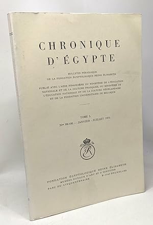 Seller image for Chronique d'Egypte TOME L Nos 99-100 Janvier - Juillet 1975 for sale by crealivres