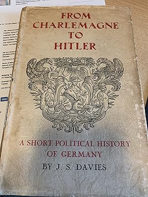 Image du vendeur pour From Charlemagne To Hitler:A Short Political History Of Germany mis en vente par Cotswold Rare Books