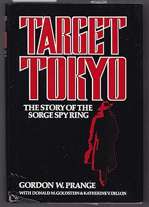 Target Tokyo - The Story of the Sorge Spy Ring