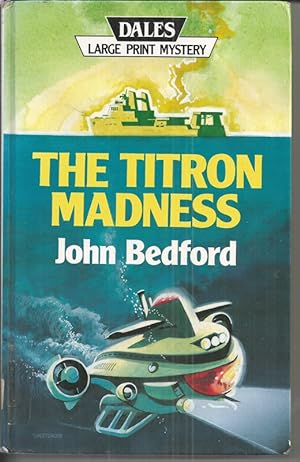 The Titron Madness