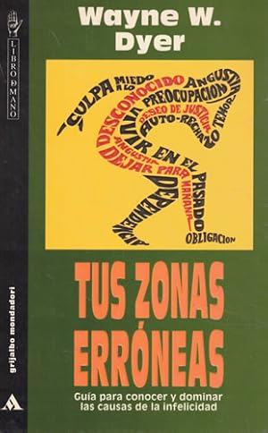 Seller image for Tus zonas errneas for sale by Librera Cajn Desastre