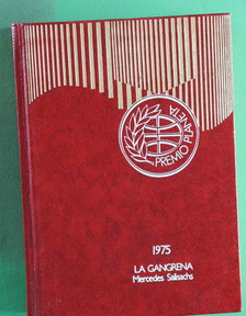 Imagen del vendedor de La gangrena novela a la venta por Librera Alonso Quijano