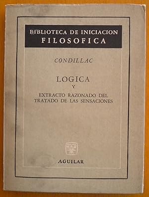 Lógica y Extracto razonado del tratado de las sensaciones