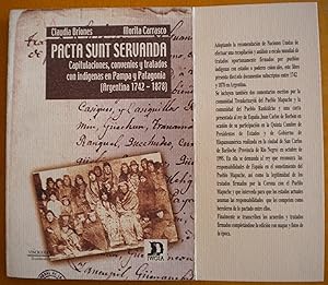 Pacta Sunt Servanda. Capitulaciones, convenios y tratados con indigenas en Pampa y Patagonia (Arg...