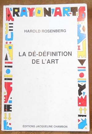 La Dé-Définition de l?Art