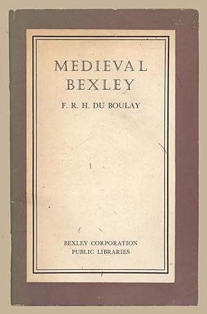 Seller image for Medieval Bexley for sale by Martin Harrison