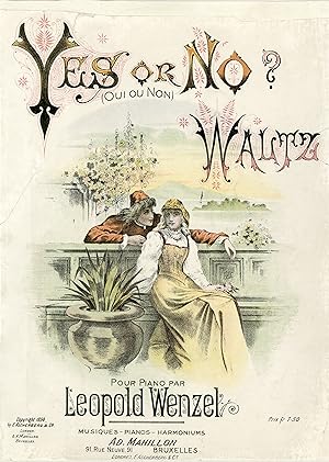 "YES OR NO (OUI OU NON)" Couverture de partition originale entoilée (1894) / Valse pour piano par...