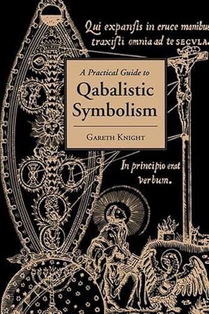 Seller image for Practical Guide to Qabalistic Symbolism (Paperback) for sale by Grand Eagle Retail