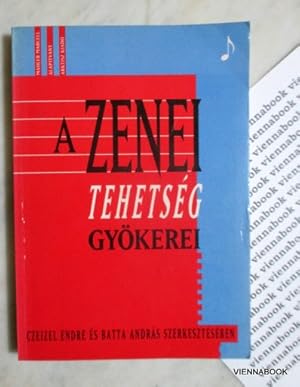 A ?zenei tehetség gyökerei