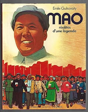 Mao réalités d'une légende