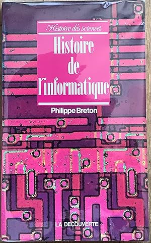 Seller image for Histoire de l'informatique for sale by Le Songe de Polia