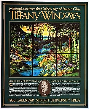 TIFFANY WINDOWS; Masterpieces from the Golden Age of Stained Glass. 1986 Calendar (Publisher's Pr...