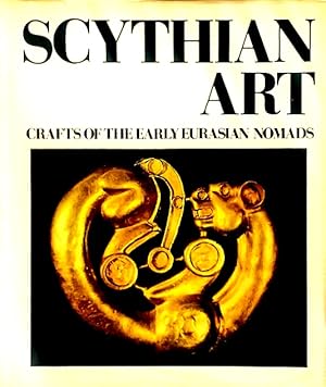 Imagen del vendedor de Scythian Art a la venta por LEFT COAST BOOKS