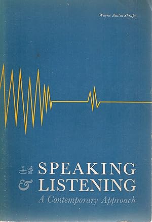 Imagen del vendedor de Speaking and Listening : A Contemporary Approach a la venta por ! Turtle Creek Books  !