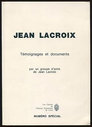 Seller image for Jean Lacroix - Tmoignages et documents for sale by LibrairieLaLettre2