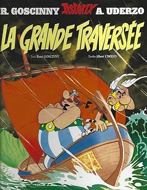 Image du vendeur pour LA GRANDE TRAVERSEE (ASTERIX) mis en vente par Columbia Books, ABAA/ILAB, MWABA