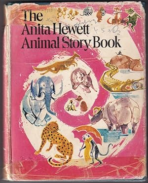 Seller image for The Anita Hewett Animal Story Book for sale by Broadwater Books
