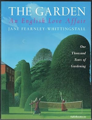 The Garden: An English Love Affair