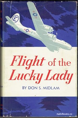 Image du vendeur pour Flight Of The Lucky Lady mis en vente par Hall of Books