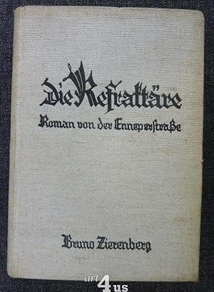 Die Refraktäre Roman aus der Zeit der Freiheitskriege.