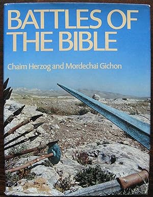 Imagen del vendedor de Battles of the Bible by Chaim Herzog and Mordechai Gichon. 1978 a la venta por Vintagestan Books