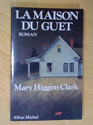 Seller image for La maison du guet. Roman for sale by Claudine Bouvier