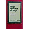 Seller image for Image spculaire du corps (Rhadamanthe) for sale by JLG_livres anciens et modernes