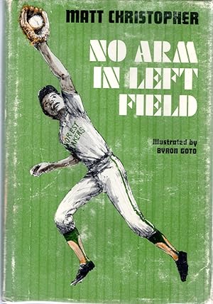 Seller image for No Arm in Left Field for sale by Dorley House Books, Inc.