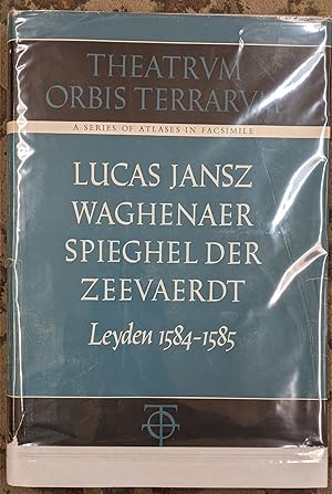 Spieghel der Zeevaerdt, Leyden 1584-1585