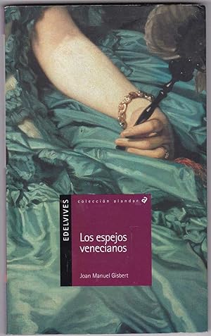 Seller image for Los espejos venecianos for sale by Kultgut