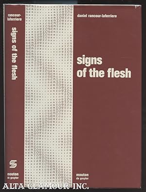 Seller image for SIGNS OF THE FLESH: An Essay On The Evolution Of Hominid Sexuality for sale by Alta-Glamour Inc.