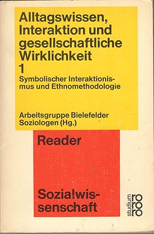 Alltagswissen, Interaktion und gesellschaftliche Wirklichkeit 1 (Rororo-Studium ; 54)