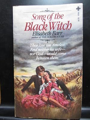 Seller image for THE SONG OF THE BLACK WITCH for sale by The Book Abyss