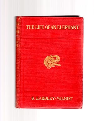 The Life of an Elephant