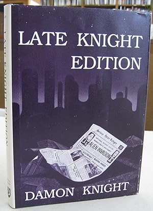 Image du vendeur pour Late Knight Edition mis en vente par Midway Book Store (ABAA)