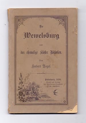 Bild des Verkufers fr Die Wewelsburg und das ehemalige Kloster Bddeken. zum Verkauf von Kunze, Gernot, Versandantiquariat