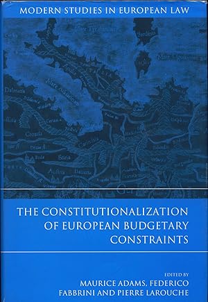 Seller image for The Constitutionalization of European Budgetary Constraints for sale by avelibro OHG