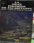 Imagen del vendedor de La Gran Piramide De Pacaritanpu. Entes Y Campos De Poder En Los Andes a la venta por Guido Soroka Bookseller